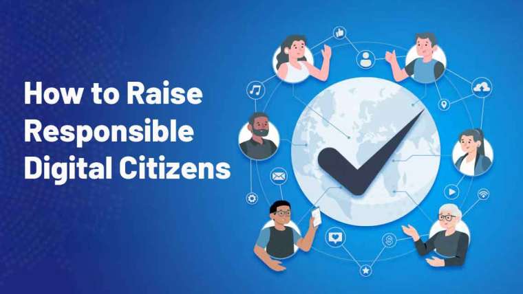 How to Raise Responsible Digital Citizens